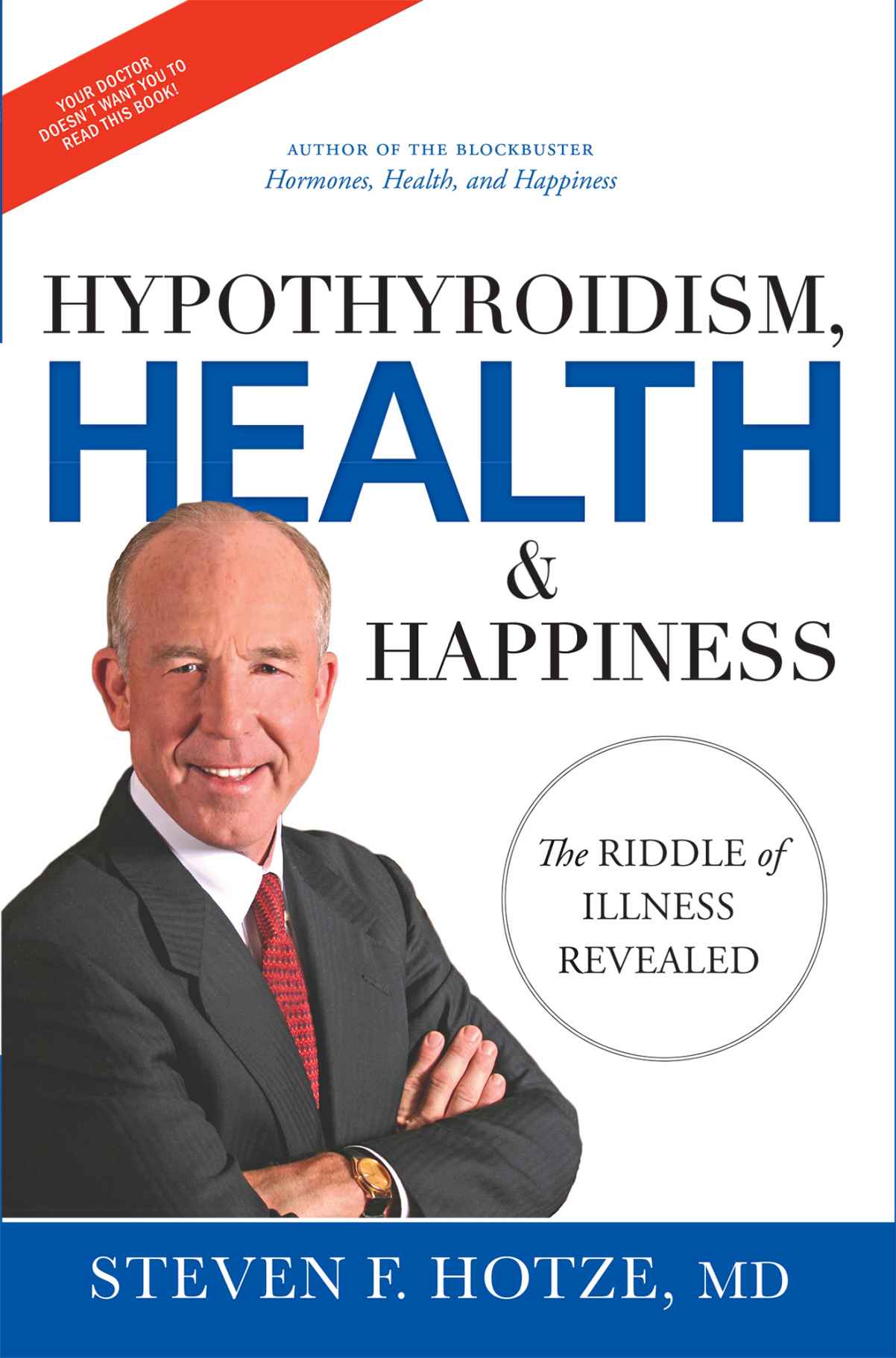 Wellness Expert Steven F. Hotze, MD Hits Several Amazon Best Seller